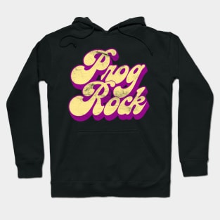 Prog Rock - Vintage Look Progressive Rock Lover Gift Hoodie